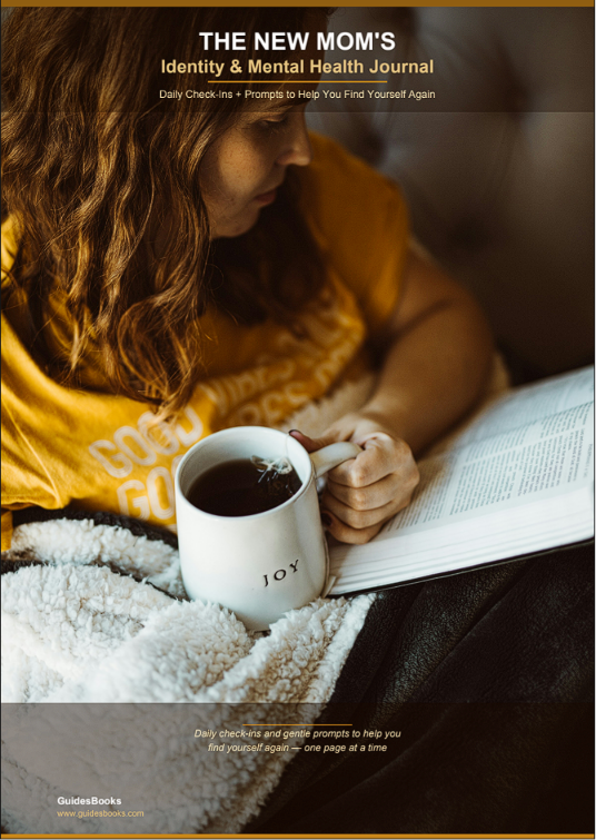 The New Mom's Identity & Mental Health Journal