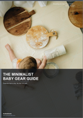 The Minimalist Baby Gear Guide