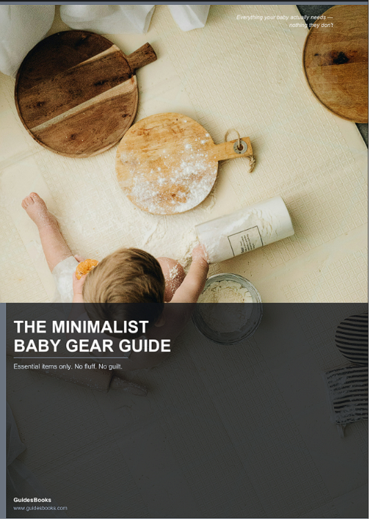 The Minimalist Baby Gear Guide