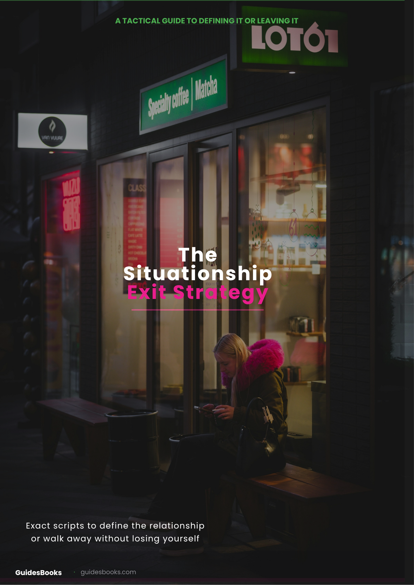 The Situationship Exit Strategy
