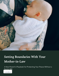 Setting Boundaries With Your Mother-in-Law: A New Parent's Playbook — PDF guide cover