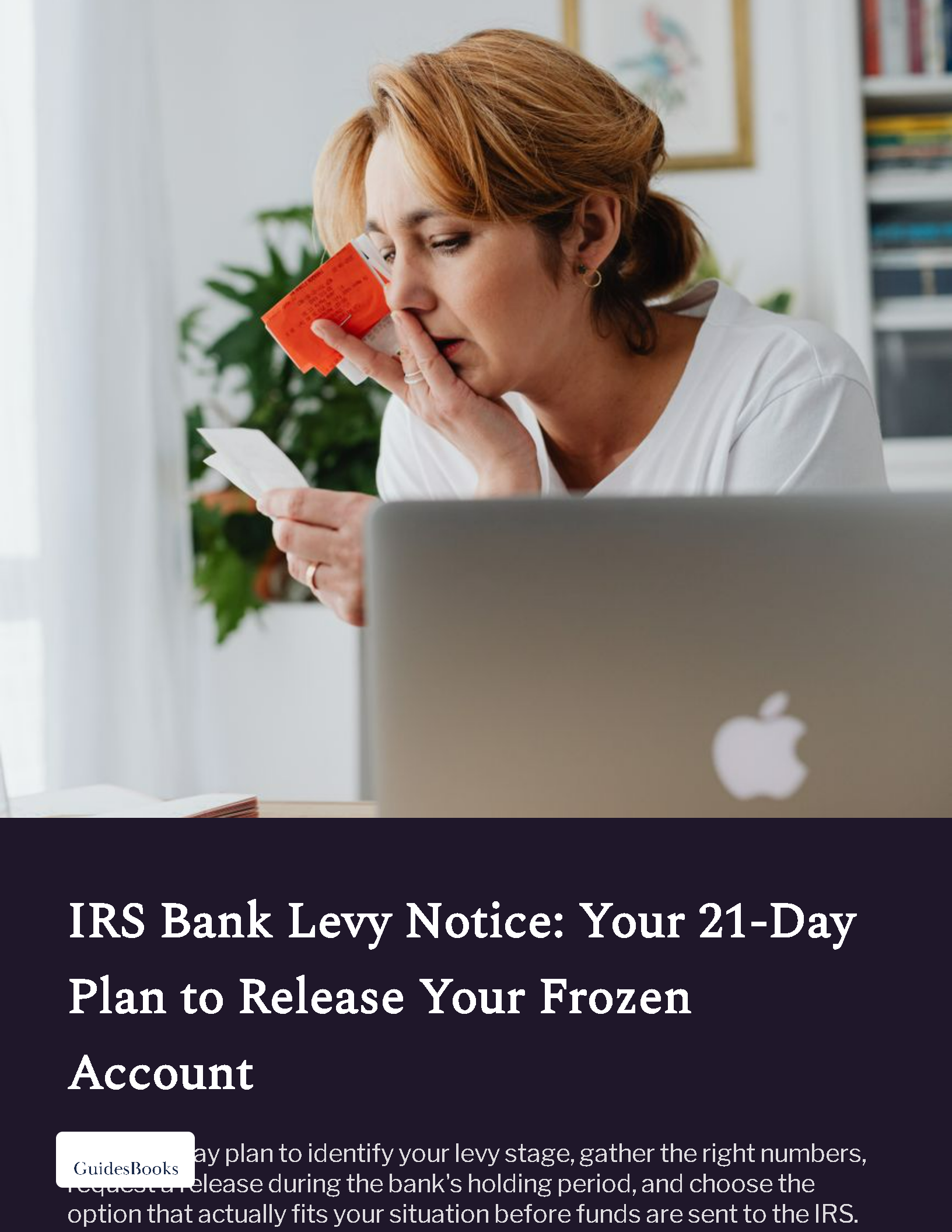 IRS Bank Levy Notice: Your 21-Day Plan to Release Your Frozen Account cover