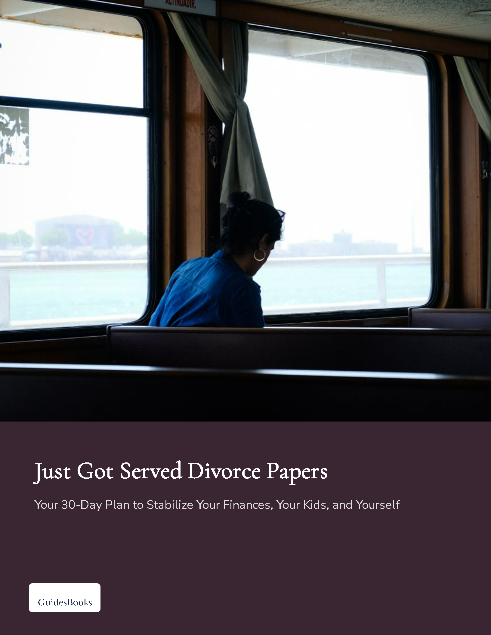 Just Got Served Divorce Papers — Your 30-Day Action Plan cover