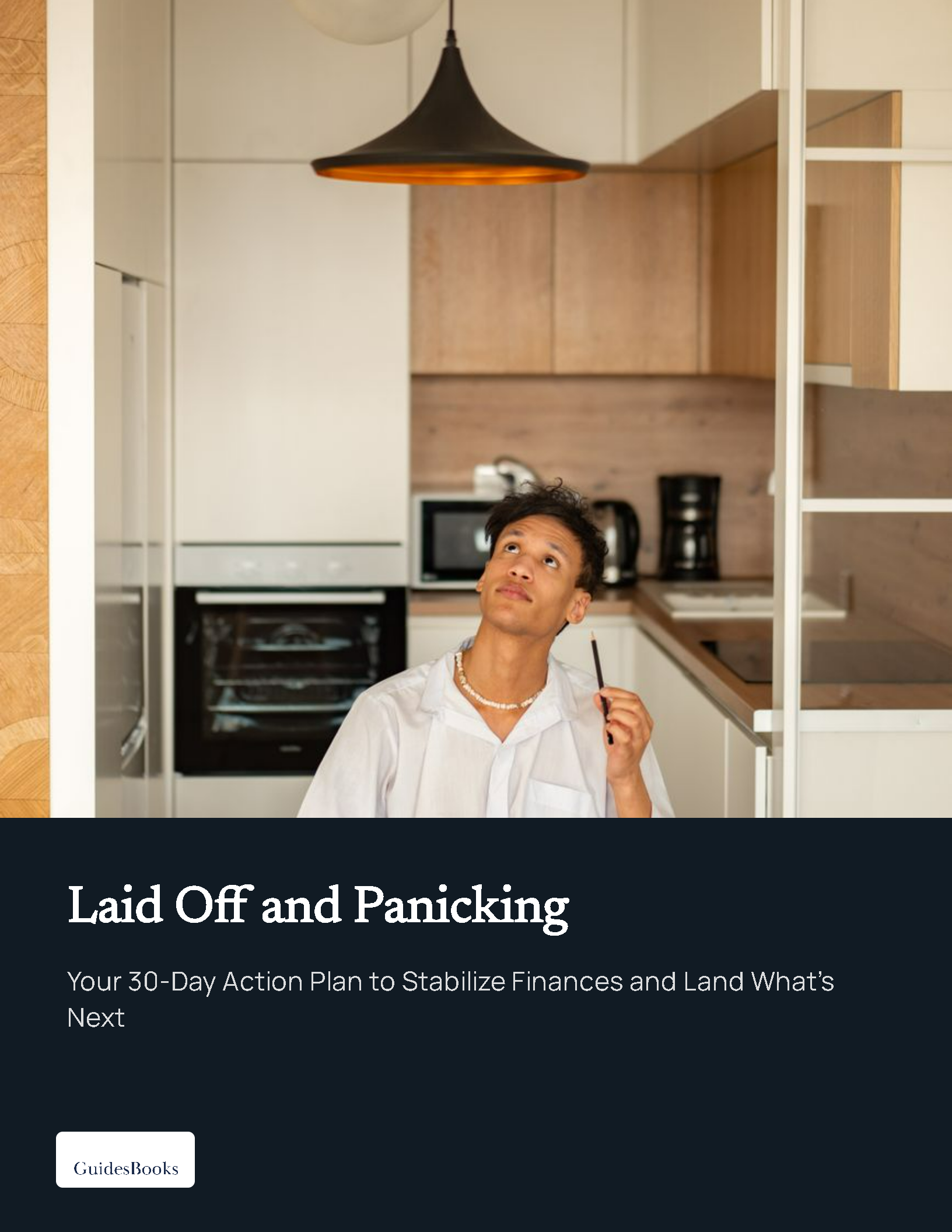 Laid Off and Panicking — 30-Day Action Plan PDF guide cover