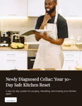 Newly Diagnosed Celiac: Your 30-Day Safe Kitchen Reset cover