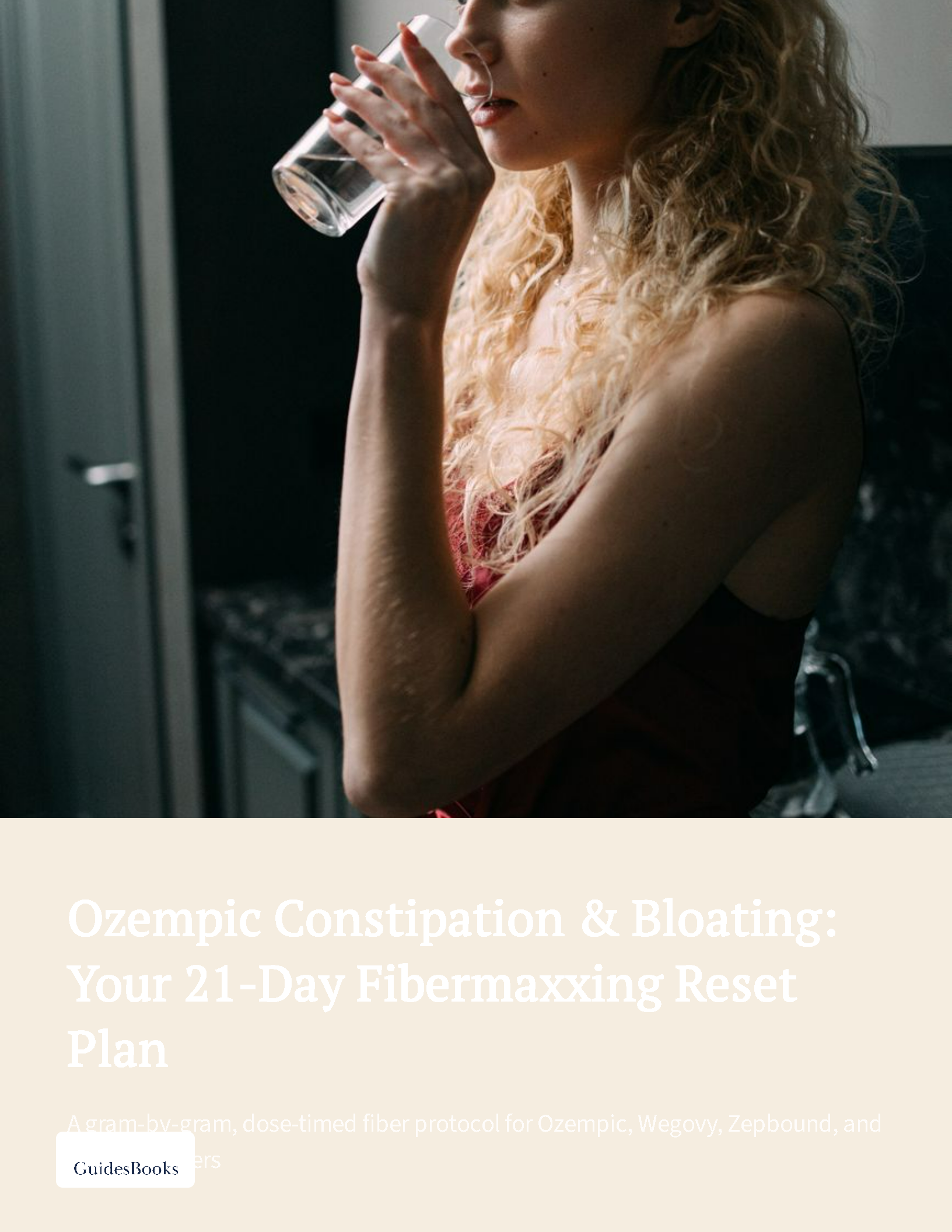 Ozempic Constipation & Bloating: Your 21-Day Fibermaxxing Reset Plan cover